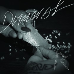 Rihanna – Diamonds