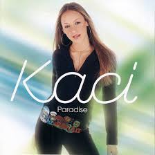 Kaci – Paradise