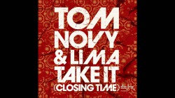 Tom Novy feat Lima – Take it