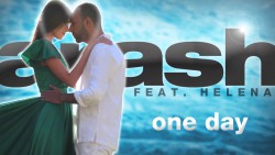 Arash feat. Helena – One day