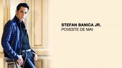 Ştefan Bănică Jr. – Poveste de mai