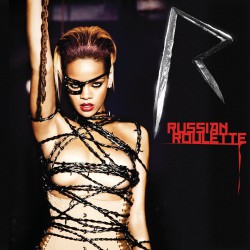 Rihanna – Russian roulette