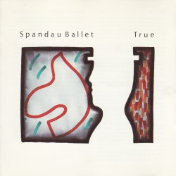 Spandau Ballet – True