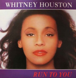 Whitney Houston – Run to you