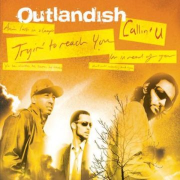 Outlandish – Callin U