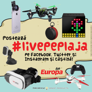 Cine a câștigat noi gadgeturi şi accesorii pentru smartphone cu ajutorul #livepeplaja