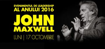 John C. Maxwell, cel mai apreciat expert de leadership, vine la București