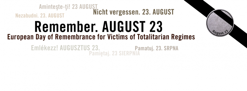 Ziua Europeană a Memoriei Victimelor Regimurilor Totalitare a fost proclamată de către Parlamentul European la 23 septembrie 2008