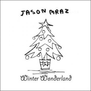Jason Mraz – Winter Wonderland