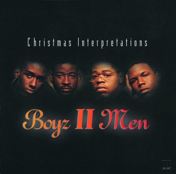 Boyz II Men – This Christmas