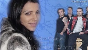Directia 5 & Celia – Decembrie