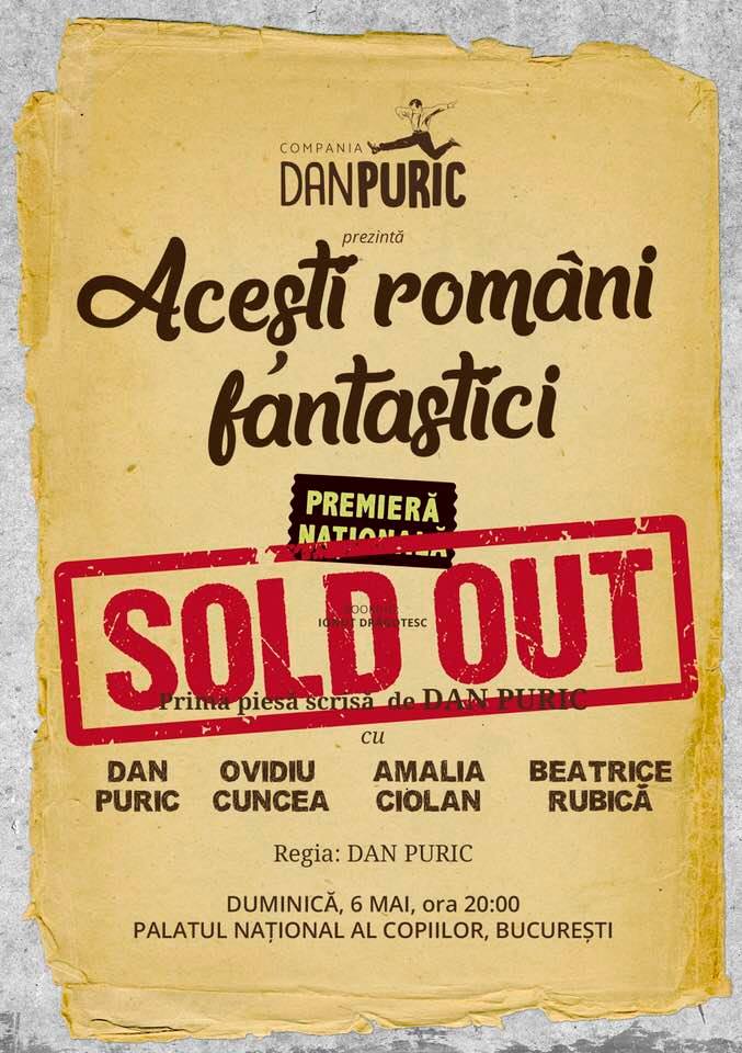Premiera “Aceşti români fantastici” a avut loc cu casa închisă