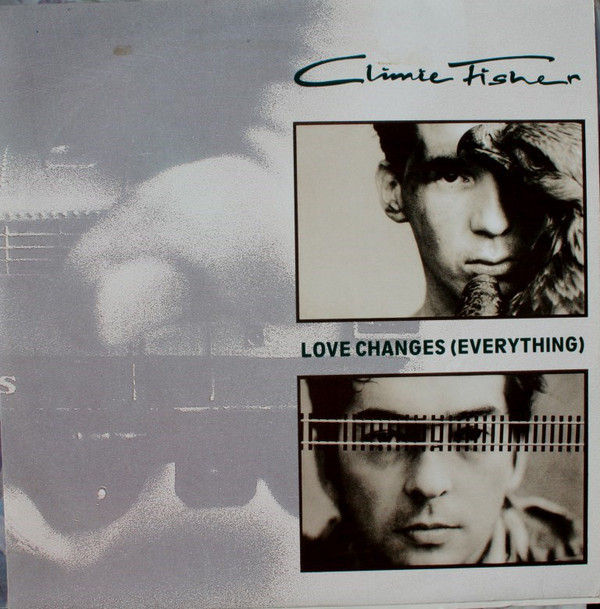 Climie Fisher – Love Changes (Everything)