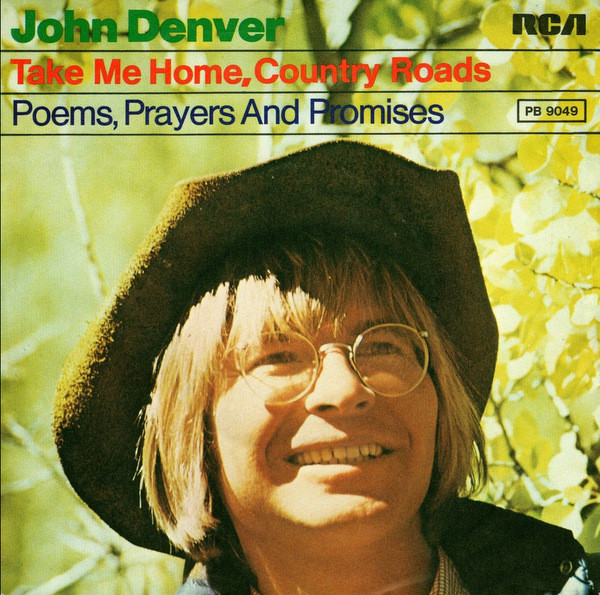John Denver – Take Me Home, Country Roads