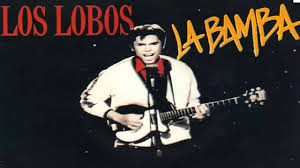 Los Lobos – La Bamba