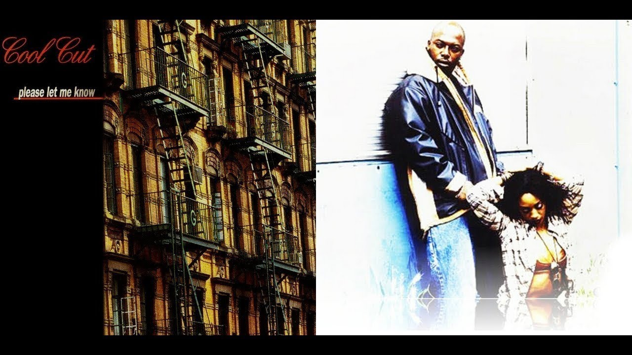 Cool Cut- Please Let Me Know