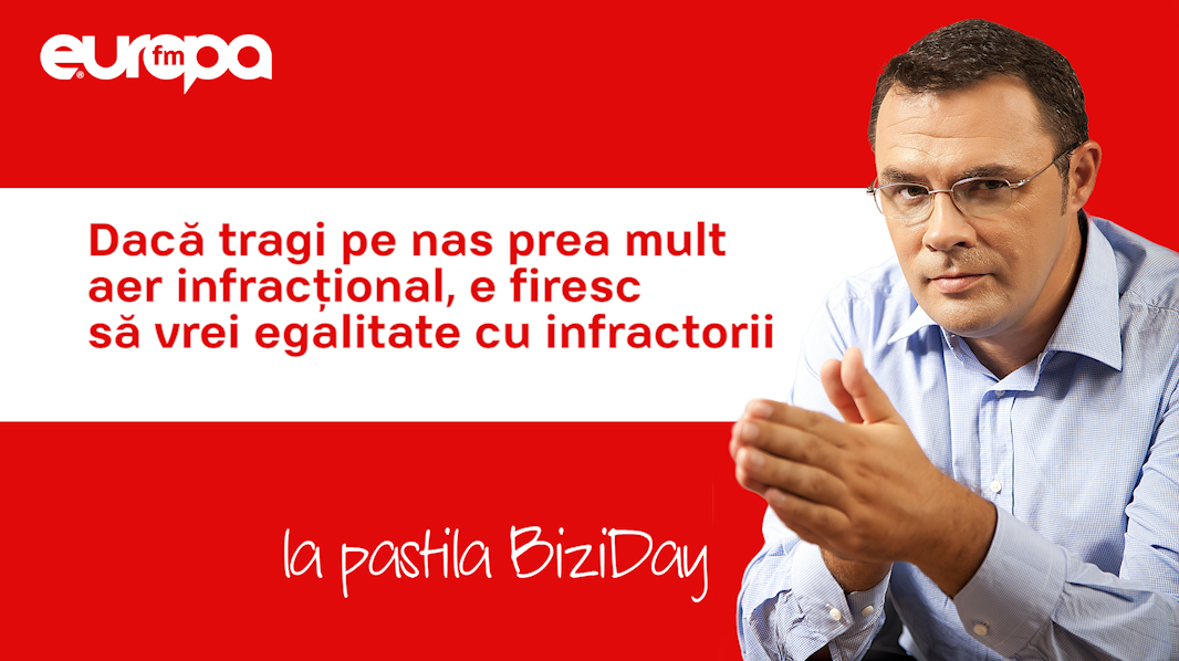 BIZIDAY: Dacă tragi pe nas prea mult aer infracțional, e firesc să vrei egalitate cu infractorii
