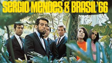 Sergio Mendes & Brasil ’66 • Mais Que Nada