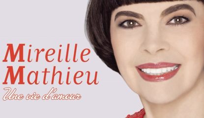 Mireille Mathieu – Une histoire d’amour