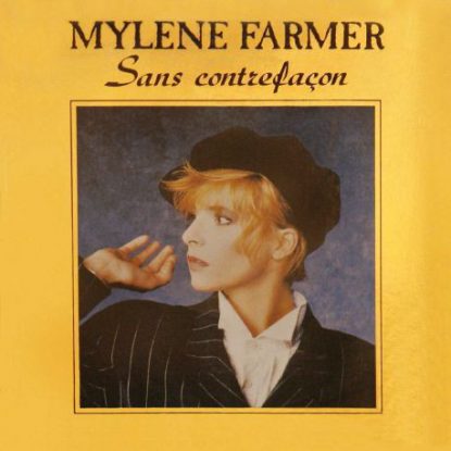 Mylène Farmer – Sans contrefaçon