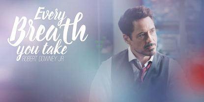 Robert Downey Jr. – Every Breath You Take