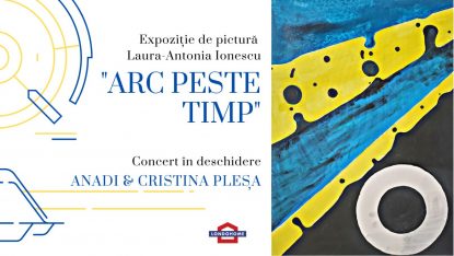 ”Arc peste timp” – expoziție de pictură și studiu al luminii (P)