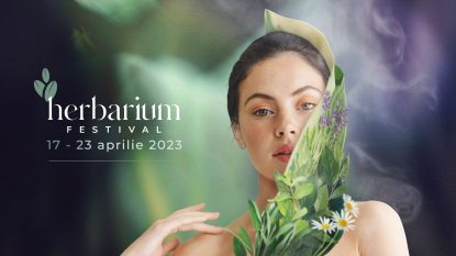Începe HERBARIUM FESTIVAL, primul eveniment din România dedicat culturii saunei și științei plantelor medicinale din timpuri străvechi (P)