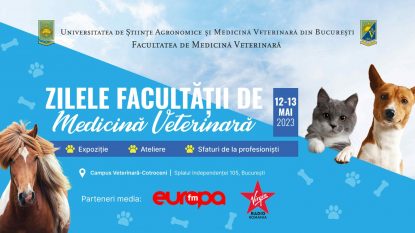 Evenimenul ”Zilele Facultății de Medicină Veterinară” se va desfășura în perioada 12-13 mai 2023