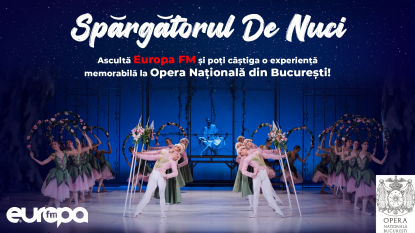 Europa FM te trimite la Operă! Câștigă două invitații la spectacolul „Spărgătorul de nuci”