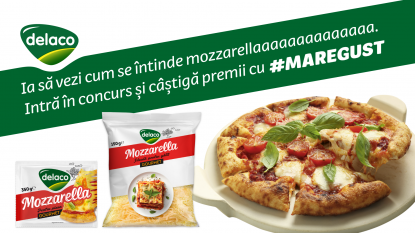 Săptămâna aceasta în Deșteptarea, Mozzarella Gourmet Delaco dă gustul…și tonul!